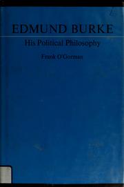 Cover of: Edmund Burke; his political philosophy