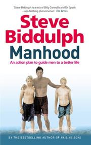 Cover of: Manhood by Steve Biddulph
