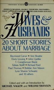 Cover of: Wives and husbands by Michael N. Nagler, William Swanson