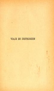 Cover of: Viaje de instrucción: zarzuela en un acto y cuatro cuadros