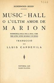 Cover of: Music-hall, o, L'ultim amor de Marion: escenes de la mala vida a Nova York, tres actes, dotze quadros i un epíleg