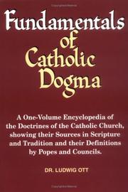 Cover of: Fundamentals of Catholic Dogma by Ludwig Ott