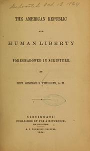 Cover of: The American republic and human liberty foreshadowed in Scripture