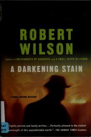 A darkening stain by Wilson, Robert