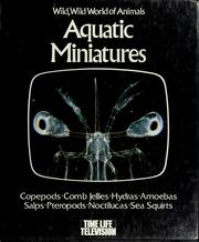 Cover of: Aquatic miniatures: based on the television series, Wild, wild world of animals