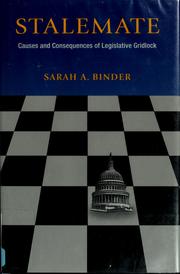 Cover of: Stalemate: causes and consequences of legislative gridlock