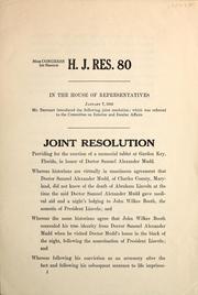 Cover of: Joint resolution providing for the erection of a memorial tablet at Garden Key, Florida, in honor of Doctor Samuel Alexander Mudd