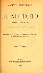 Cover of: El nietecito: cuento en un acto con el asunto de un cuento de Grimm
