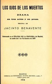 Cover of: Los ojos de los muertos: drama en tres actos y en prosa