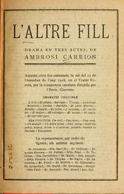 Cover of: L'altre fill: drama en tres actes