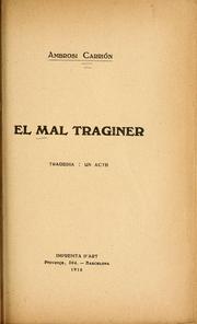 Cover of: El mal traginer: tragèdia : un acte