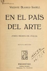 Cover of: En el país del arte (tres meses en Italia).