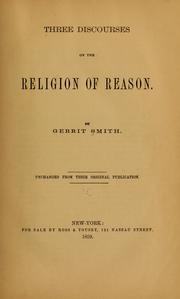 Cover of: Three discourses on the religion of reason.