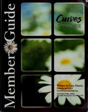 Cover of: Curves member guide by Gary Heavin