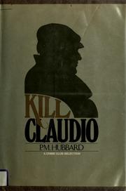 Cover of: Kill Claudio