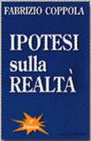 Cover of: Ipotesi sulla realtà by Fabrizio Coppola