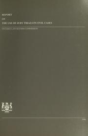 Cover of: Report on the use of jury trials in civil cases by Ontario Law Reform Commission.