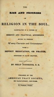 Cover of: The rise and progress of religion in the soul ...