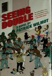 Cover of: Seeing double by Patrick F. Wilmot