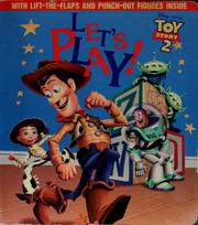 Cover of: Let's play!: with lift-the-flap and punch-out figures inside