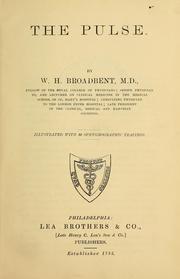 Cover of: The pulse by Broadbent, W. H. Sir