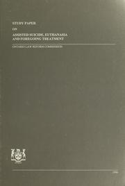 Cover of: Study paper on assisted suicide, euthanasia, and foregoing treatment: a study paper