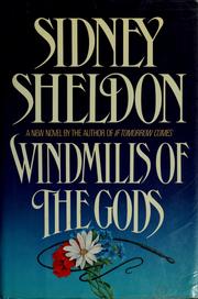 Cover of: Windmills of the Gods by Sidney Sheldon