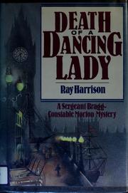 Cover of: Death of a dancing lady by Ray Harrison