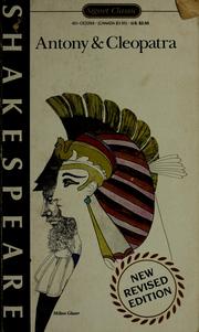 Cover of: The tragedy of Antony and Cleopatra by William Shakespeare ; edited by Barbara Everett