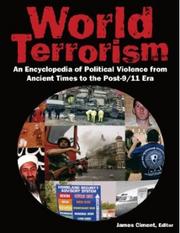 Cover of: World terrorism: an encyclopedia of political violence from ancient times to the post-9/11 era