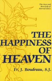 Cover of: The Happiness of Heaven