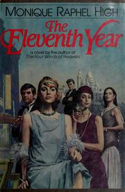 Cover of: The eleventh year by Monique Raphel High