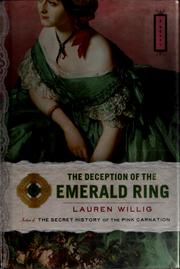 Cover of: The deception of the emerald ring by Lauren Willig