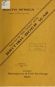 Cover of: South Africa; scenes form the "Dark continent" and the British-Boer war ... by James Martin Miller