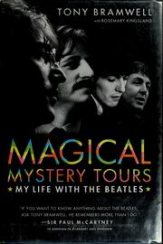 Cover of: Magical Mystery Tours: My Life with the Beatles by Tony Bramwell