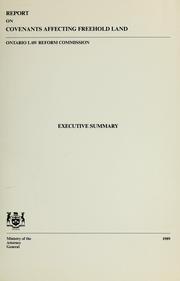 Cover of: Report on covenants affecting freehold land by Ontario Law Reform Commission.