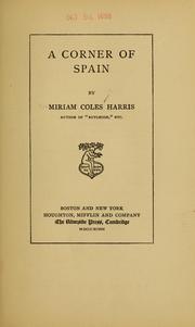 Cover of: A corner of Spain by Miriam Coles Harris