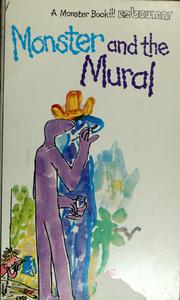 Cover of: Monster and the Mural by Ellen Blance