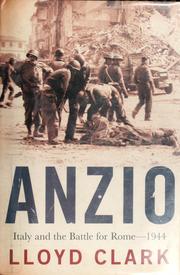 Cover of: Anzio: Italy and the battle for Rome, 1944