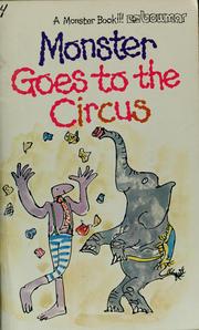 Monster Goes to the Circus by Ellen Blance, Ann Cook, Quentin Blake