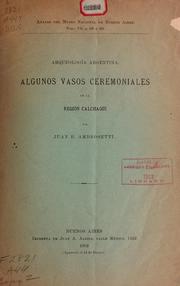 Cover of: Arqueología argentina: Algunos vasos ceremoniales de la región calchaquí