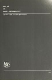 Cover of: Report on family property law | Ontario Law Reform Commission.