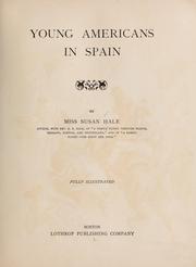 Cover of: Young Americans in Spain.: By Miss Susan Hale.