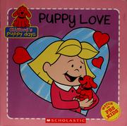 Cover of: Puppy Love (Clifford's Puppy Days)