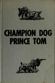 Cover of: Champion dog, Prince Tom by Jean Fritz