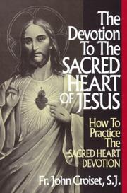 Devotion to the Sacred Heart of Jesus by John Croiset