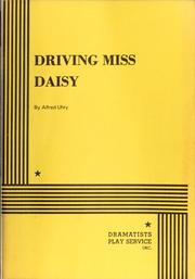 Cover of: Driving Miss Daisy by Alfred Uhry