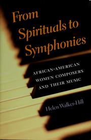 Cover of: From spirituals to symphonies: African-American women composers and their music