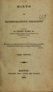 Hints on extemporaneous preaching by Ware, Henry