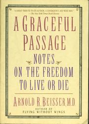 A graceful passage by Arnold R. Beisser